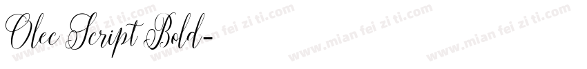 Olec Script Bold字体转换